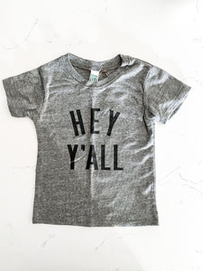 Hey Ya'll Kids Tee